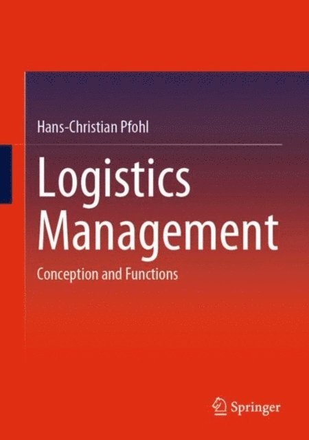 Hans-Christian Pfohl - Logistics Management, E-bok
