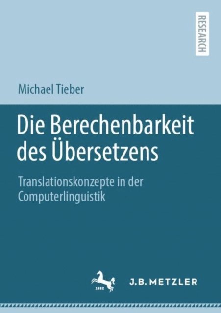 Michael Tieber - Die Berechenbarkeit des Übersetzens, E-bok