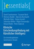 Klinische Entscheidungsfindung mit Kunstlicher Intelligenz