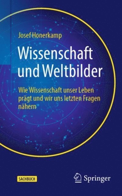 Josef Honerkamp - Wissenschaft und Weltbilder, E-bok