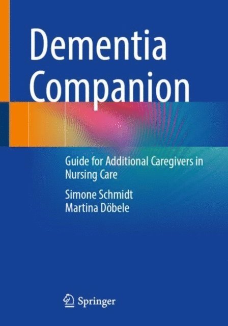 Martina Dobele, Simone Schmidt - Dementia Companion, E-bok