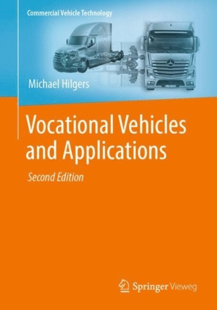Michael Hilgers - Vocational Vehicles and Applications, E-bok