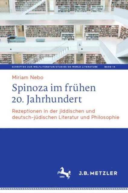 Miriam Nebo - Spinoza im frühen 20. Jahrhundert, E-bok