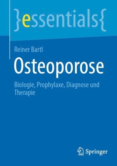 Reiner Bartl - Osteoporose, E-bok