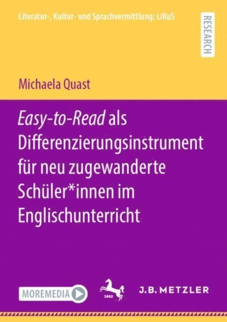 Michaela Quast - Easy-to-Read als Differenzierungsinstrument für neu zugewanderte Schüler*innen im Englischunterricht, E-bok