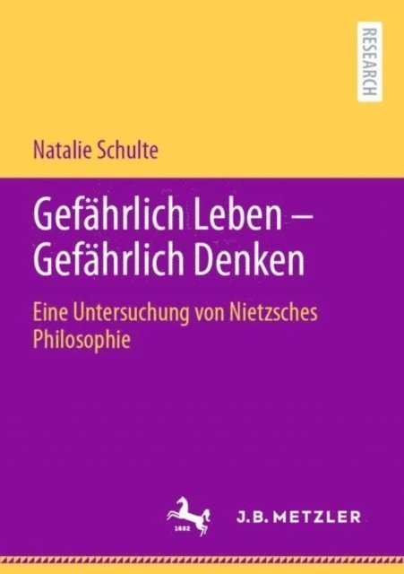 Natalie Schulte - Gefährlich Leben - Gefährlich Denken, E-bok