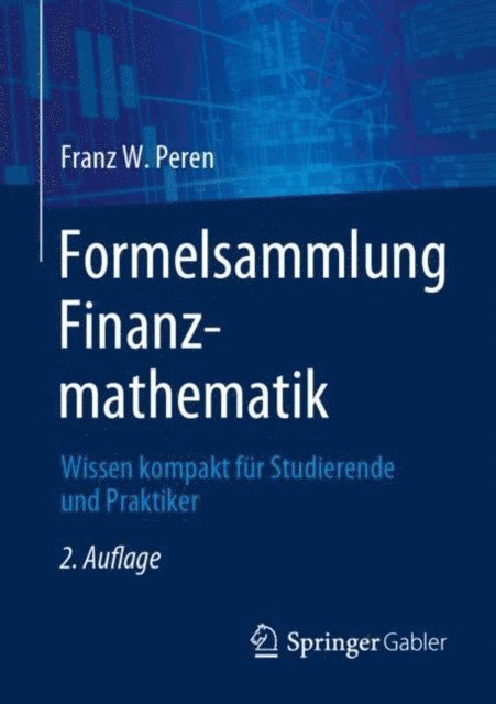 Franz W. Peren - Formelsammlung Finanzmathematik, E-bok