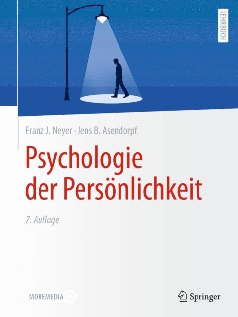 Jens B. Asendorpf, Franz J. Neyer - Psychologie der Persönlichkeit, E-bok