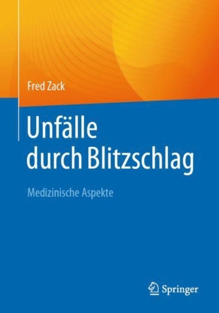 Fred Zack - Unfälle durch Blitzschlag, E-bok