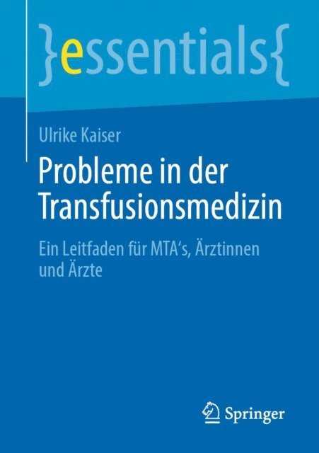 Ulrike Kaiser - Probleme in der Transfusionsmedizin, E-bok