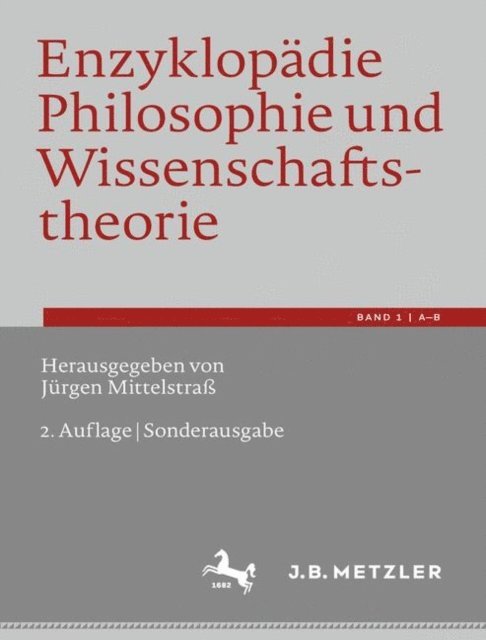 Jurgen Mittelstra - Enzyklopädie Philosophie und Wissenschaftstheorie, E-bok