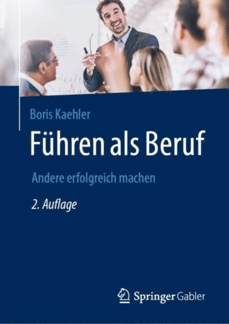 Boris Kaehler - Führen als Beruf, E-bok