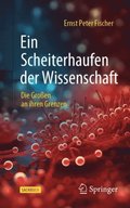 Ein Scheiterhaufen der Wissenschaft