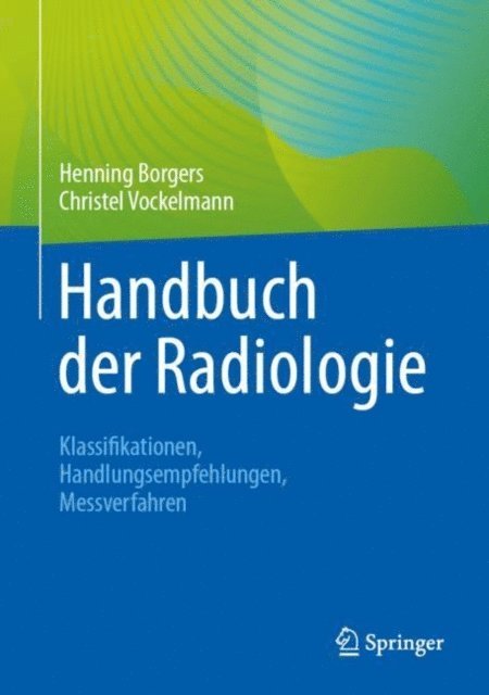 Christel Vockelmann, Henning Borgers - Handbuch der Radiologie, E-bok