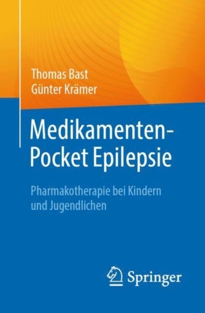 Gunter Kramer, Thomas Bast - Medikamenten-Pocket Epilepsie, E-bok