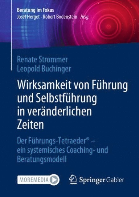 Leopold Buchinger, Renate Strommer - Wirksamkeit von Führung und Selbstführung in veränderlichen Zeiten, E-bok. Tillgänglighet: Lägg i varukorg