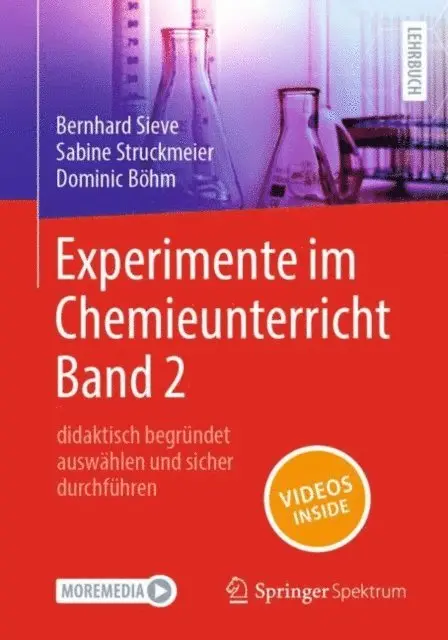 Dominic Bohm, Sabine Struckmeier, Bernhard Sieve - Experimente im Chemieunterricht Band 2, E-bok. Tillgänglighet: Lägg i varukorg