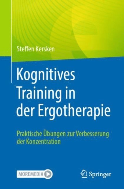 Steffen Kersken - Kognitives Training in der Ergotherapie, E-bok. Tillgänglighet: Lägg i varukorg