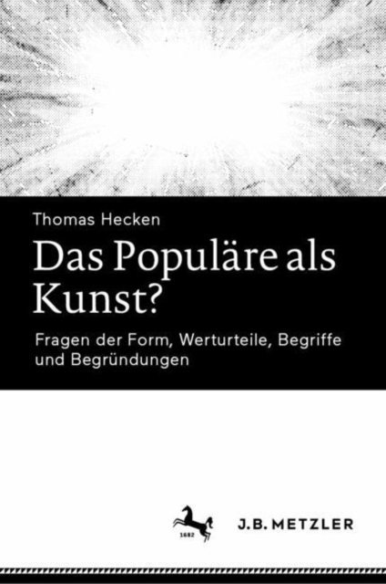 Thomas Hecken - Das Populäre als Kunst?, E-bok