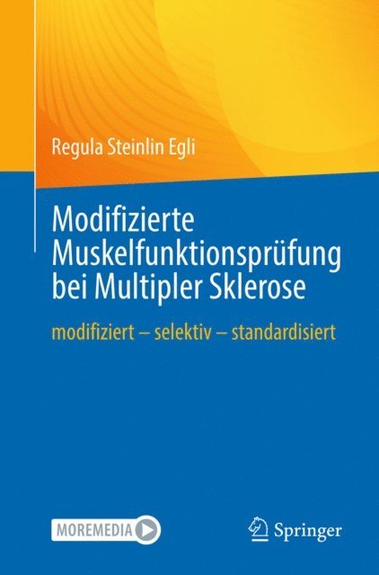 Regula Steinlin Egli - Modifizierte Muskelfunktionsprüfung bei Multipler Sklerose, E-bok