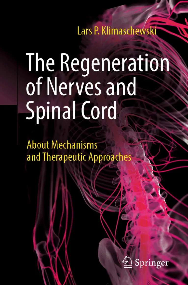 Lars P. Klimaschewski - Regeneration of Nerves and Spinal Cord, Häftad. Tillgänglighet: Lägg i varukorg