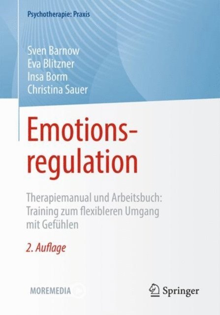 Christina Sauer, Insa Borm, Eva Blitzner, Sven Barnow - Emotionsregulation, E-bok