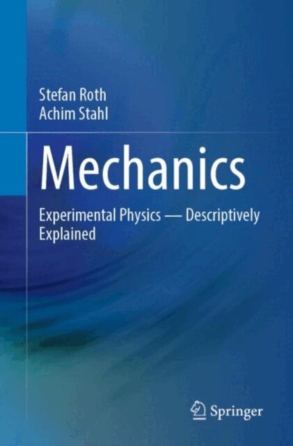 Achim Stahl, Stefan Roth - Mechanics, E-bok
