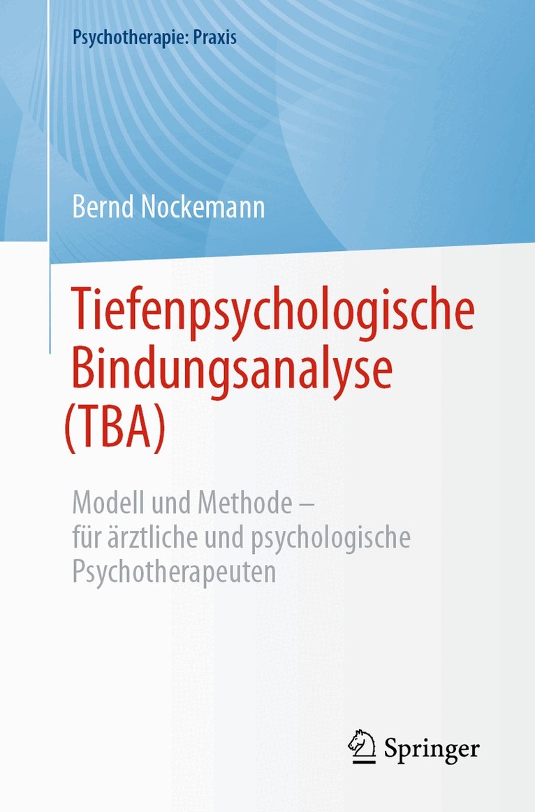 Tiefenpsychologische Bindungsanalyse (TBA)