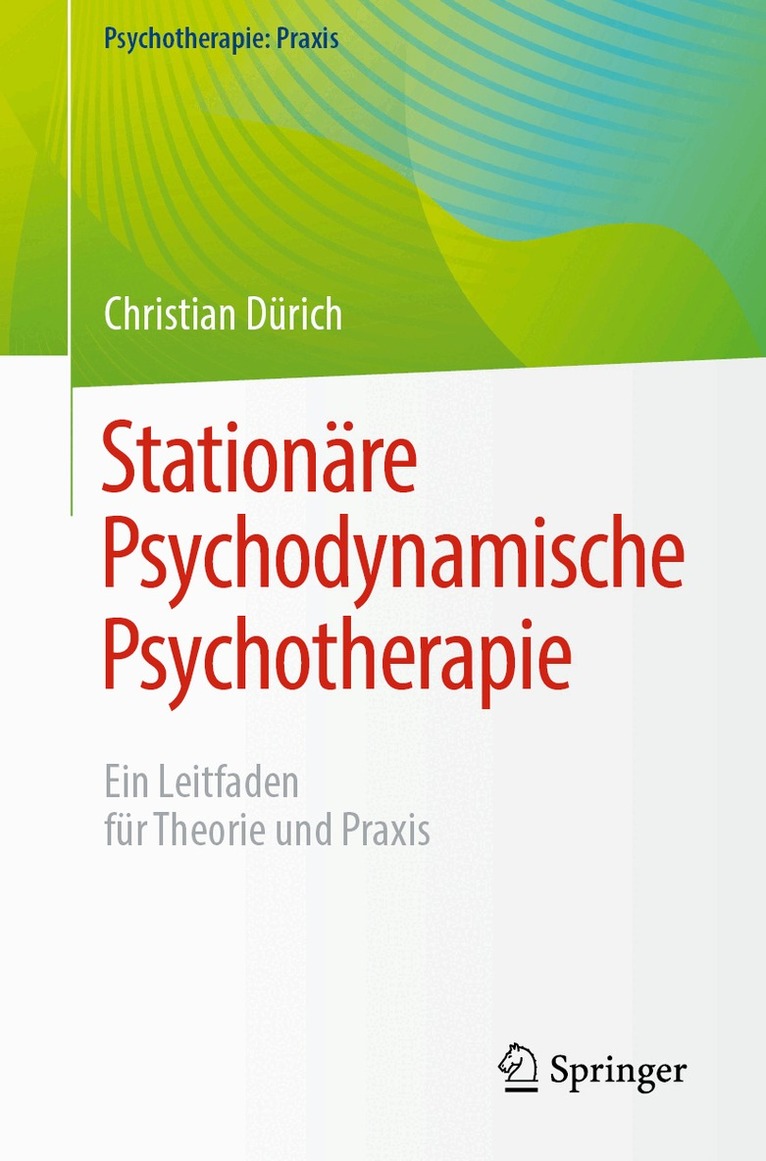 Stationäre Psychodynamische Psychotherapie