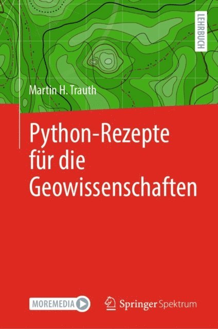 Martin H. Trauth - Python-Rezepte für die Geowissenschaften, E-bok