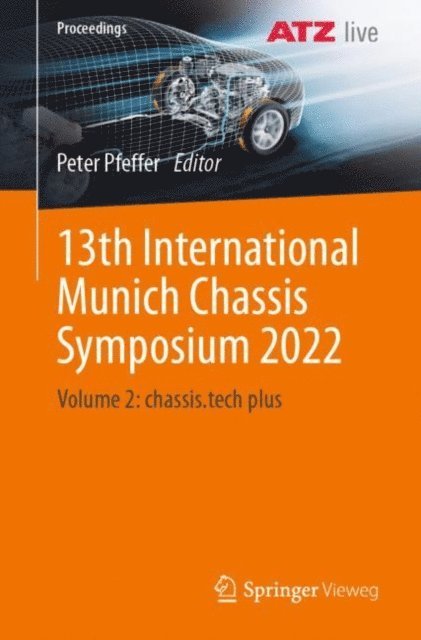 Peter Pfeffer - 13th International Munich Chassis Symposium 2022, E-bok