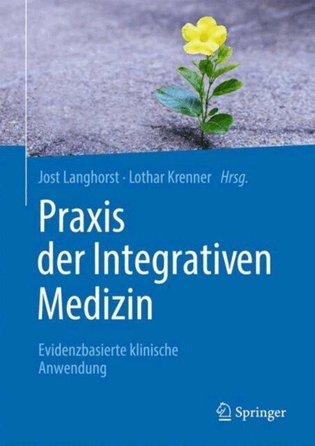 Lothar Krenner, Jost Langhorst - Praxis der Integrativen Medizin, E-bok