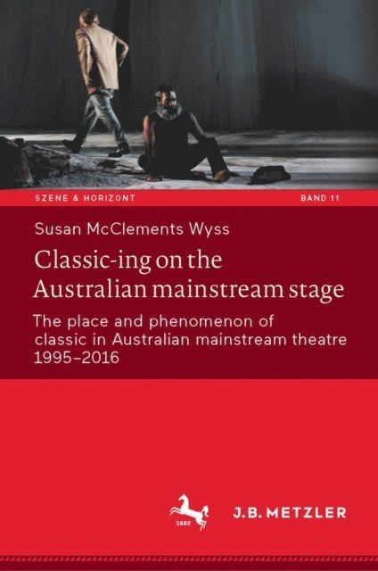 Susan McClements Wyss - Classic-ing on the Australian mainstream stage, E-bok