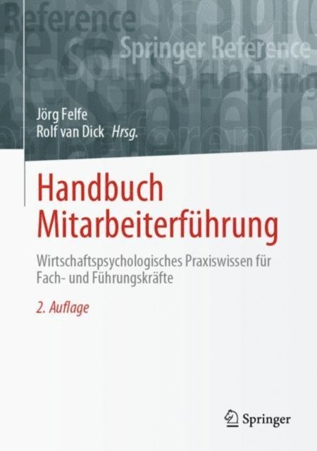 Rolf van Dick, Jorg Felfe - Handbuch Mitarbeiterführung, E-bok