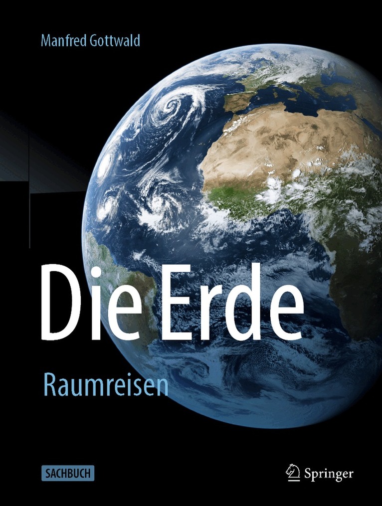 Manfred Gottwald - Die Erde, Inbunden