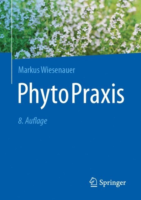 Markus Wiesenauer - PhytoPraxis, E-bok
