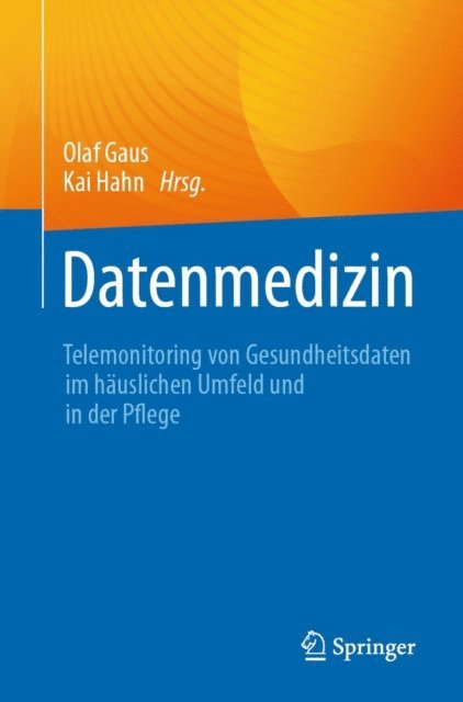 Kai Hahn, Olaf Gaus - Datenmedizin, E-bok