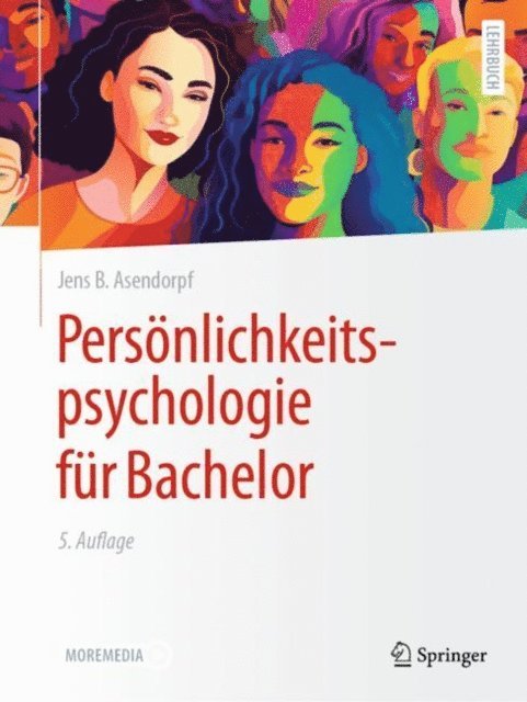 Jens B. Asendorpf - Persönlichkeitspsychologie für Bachelor, E-bok