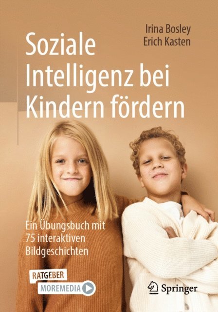 Erich Kasten, Irina Bosley - Soziale Intelligenz bei Kindern fördern, E-bok