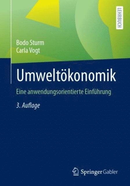 Carla Vogt, Bodo Sturm - Umweltökonomik, E-bok