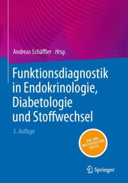 Andreas Schaffler - Funktionsdiagnostik in Endokrinologie, Diabetologie und Stoffwechsel, E-bok