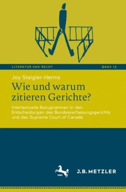 Joy Steigler-Herms - Wie und warum zitieren Gerichte?, E-bok