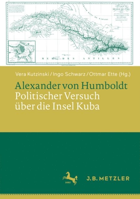 Ottmar Ette, Ingo Schwarz, Vera Kutzinski - Alexander von Humboldt: Politischer Versuch über die Insel Kuba, E-bok