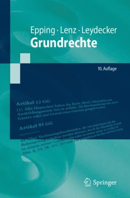 Philipp Leydecker, Sebastian Lenz, Volker Epping - Grundrechte, E-bok