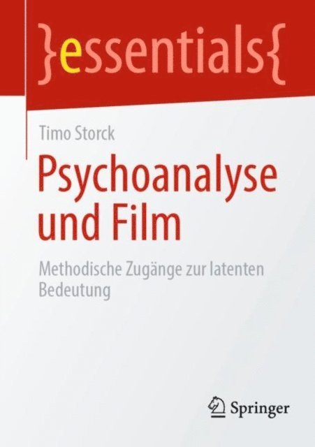 Timo Storck - Psychoanalyse und Film, E-bok
