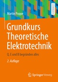 Grundkurs Theoretische Elektrotechnik
