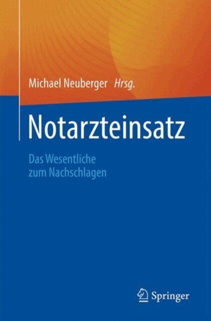 Michael Neuberger - Notarzteinsatz, E-bok