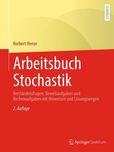 Norbert Henze - Arbeitsbuch Stochastik, E-bok