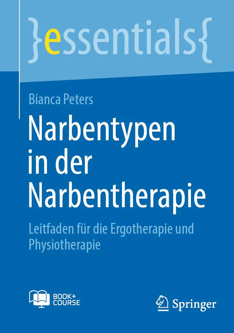 Bianca Peters - Narbentypen in der Narbentherapie. Tillgänglighet: Lägg i varukorg