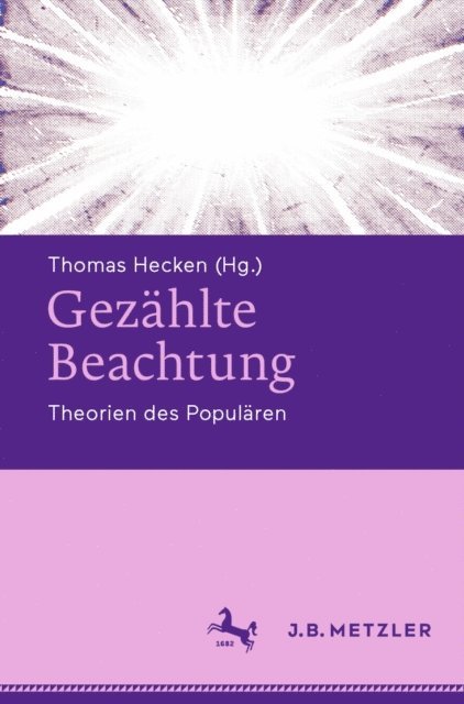 Thomas Hecken - Gezählte Beachtung, E-bok
